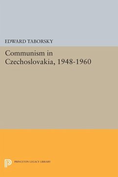 Communism in Czechoslovakia, 1948-1960 (eBook, PDF) - Taborsky, Edward