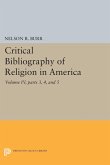 Critical Bibliography of Religion in America, Volume IV, parts 3, 4, and 5 (eBook, PDF)