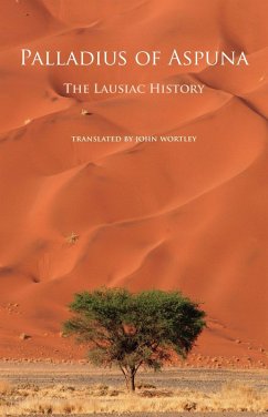 The Lausiac History (eBook, ePUB) - Palladius of Aspuna