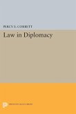 Law in Diplomacy (eBook, PDF) Law in Diplomacy (eBook, PDF)