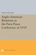 Anglo-American Relations at the Paris... - Bild 1