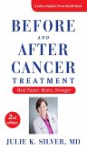 Before and After Cancer Treatment (eBook, ePUB)