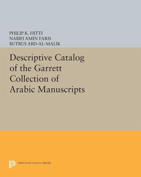 Descriptive Catalogue of the Garrett Collection (eBook, PDF)
