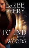 Found in the Woods (eBook, ePUB)