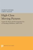 High-Class Moving Pictures (eBook, PDF) High-Class Moving Pictures (eBook, PDF)