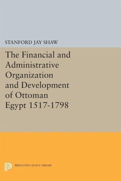 Financial and Administrative Organization and Development (eBook, PDF) - Shaw, Stanford Jay