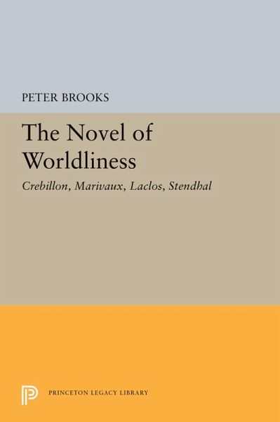 The Novel of Worldliness (eBook, PDF) The Novel of Worldliness (eBook, PDF)