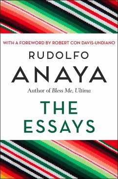 The Essays (eBook, ePUB) - Anaya, Rudolfo