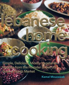 Lebanese Home Cooking (eBook, ePUB) - Mouzawak, Kamal