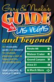 Gary & Nuala's Guide to Las Vegas and Beyond (eBook, ePUB)