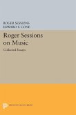 Roger Sessions on Music (eBook, PDF)