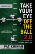Take Your Eye Off the Ball 2.0 (eBook,... - Bild 1
