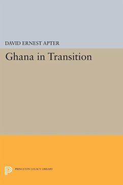 Ghana in Transition (eBook, PDF) - Apter, David E.