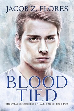 Blood Tied (eBook, ePUB) - Flores, Jacob Z.