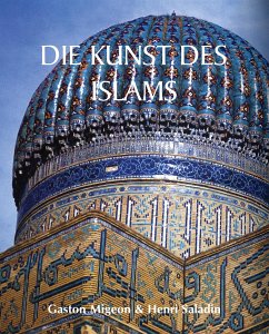 Die Kunst des Islams (eBook, ePUB) - Migeon, Gaston; Saladin, Henri