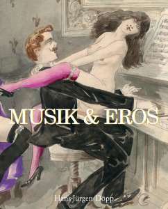 Musik & Eros (eBook, ePUB) - Döpp, Hans-Jürgen