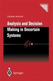 Analysis and Decision Making in Uncertain Systems (eBook, PDF)