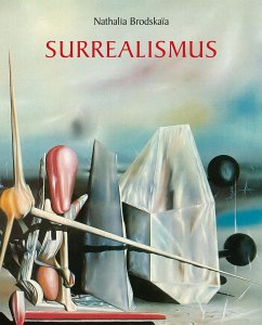 Surrealismus (eBook, ePUB) - Brodskaïa, Nathalia