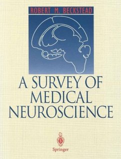 A Survey of Medical Neuroscience (eBook, PDF) - Beckstead, Robert M.