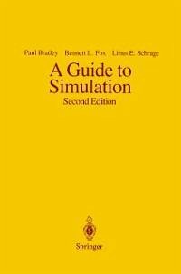 A Guide to Simulation (eBook, PDF) - Bratley, Paul; Fox, Bennet L.; Schrage, Linus E.