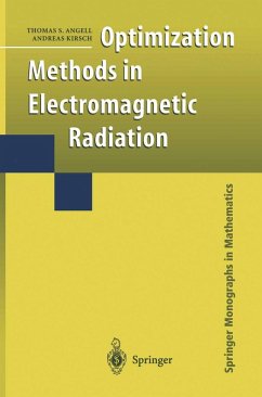 Optimization Methods in Electromagnetic Radiation (eBook, PDF) - Angell, Thomas S.; Kirsch, Andreas
