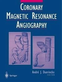 Coronary Magnetic Resonance Angiography (eBook, PDF)