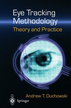 Eye Tracking Methodology: Theory and Practice (eBook, PDF) - Duchowski, Andrew