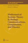 Mathematical Systems Theory in Biology, Communications, Computation and Finance (eBook, PDF)