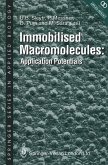 Immobilised Macromolecules: Application Potentials (eBook, PDF)