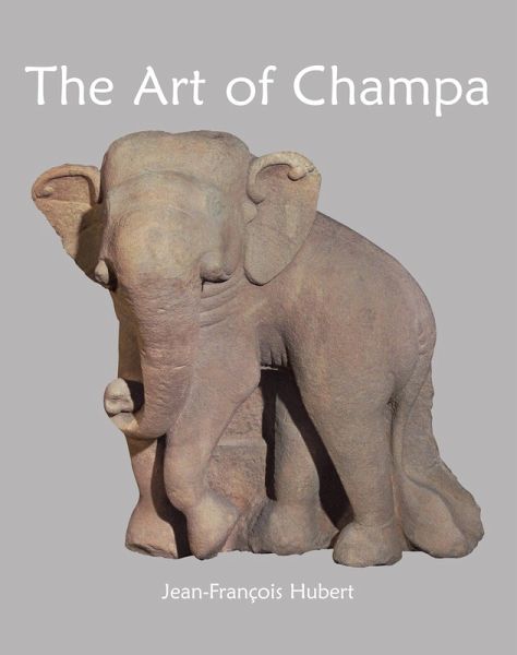 The Art of Champa (eBook, ePUB) The Art of Champa (eBook, ePUB)