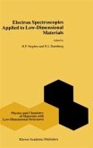Electron Spectroscopies Applied to Low-Dimensional Structures (eBook, PDF)