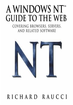 A Windows NT(TM) Guide to the Web (eBook, PDF) - Raucci, Richard