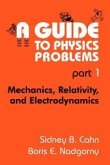 A Guide to Physics Problems (eBook, PDF)