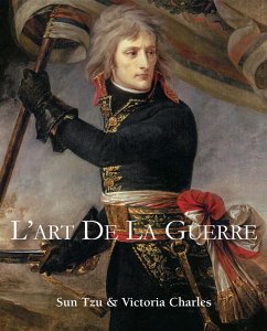 L'art de la guerre (eBook, ePUB) - Charles, Victoria; Tzu, Sun