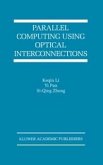 Parallel Computing Using Optical Interconnections (eBook, PDF)