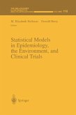 Statistical Models in Epidemiology, the Environment, and Clinical Trials (eBook, PDF)