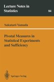 Pivotal Measures in Statistical Experiments and Sufficiency (eBook, PDF) Pivotal Measures in Statistical Experiments and Sufficiency (eBook, PDF)