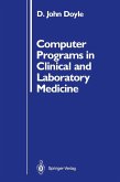 Computer Programs in Clinical and Laboratory Medicine (eBook, PDF)