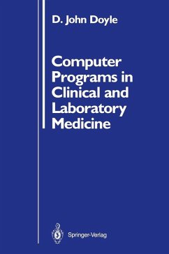 Computer Programs in Clinical and Laboratory Medicine (eBook, PDF) - Doyle, D. John