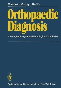 Orthopaedic Diagnosis (eBook, PDF) - Sissons, H. A.; Murray, R. O.; Kemp, H. B. S.