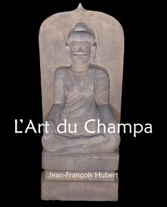 L'Art du Champa (eBook, ePUB) - Hubert, Jean-François