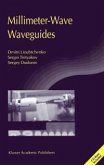 Millimeter-Wave Waveguides (eBook, PDF)