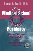 From Medical School to Residency (eBook, PDF)
