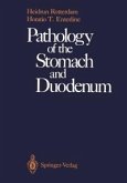 Pathology of the Stomach and Duodenum (eBook, PDF)