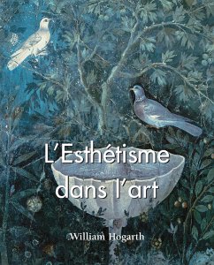 L'Esthétisme dans l'art (eBook, ePUB) - Hogarth, William