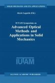 IUTAM Symposium on Advanced Optical Methods and Applications in Solid Mechanics (eBook, PDF)