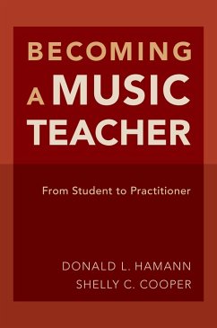 Becoming a Music Teacher (eBook, PDF) - Hamann, Donald L.; Cooper, Shelly