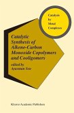 Catalytic Synthesis of Alkene-Carbon Monoxide Copolymers and Cooligomers (eBook, PDF)