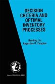 Decision Criteria and Optimal Inventory Processes (eBook, PDF)