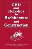 CAD and Robotics in Architecture and Construction (eBook, PDF)